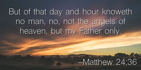Matthew 2436 — Berea Project Matthew 24 36 Verse Of The Day Matthews