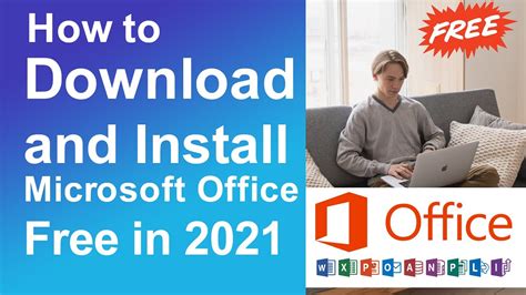 How To Download And Install Microsoft Office For Free In YouTube