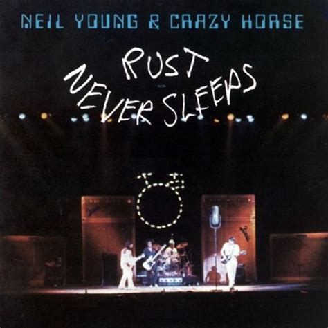 Wpdh Album Of The Week Neil Young Rust Never Sleeps