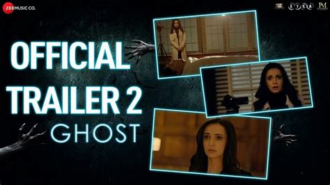 Ghost Official Trailer 2 Sanaya Irani And Shivam Bhaargava Vikram