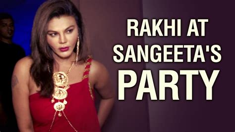 Latest Bollywood News Rakhi At Sangeetas Birthday Party Bollywood