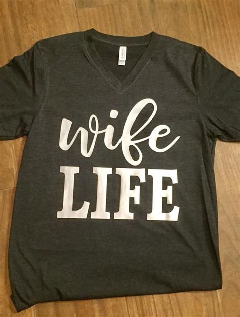 Wife Life Shirt Wifey Mrs Just Married Wedding Present Honeymoon Shirt Hubby Best Wife Ever