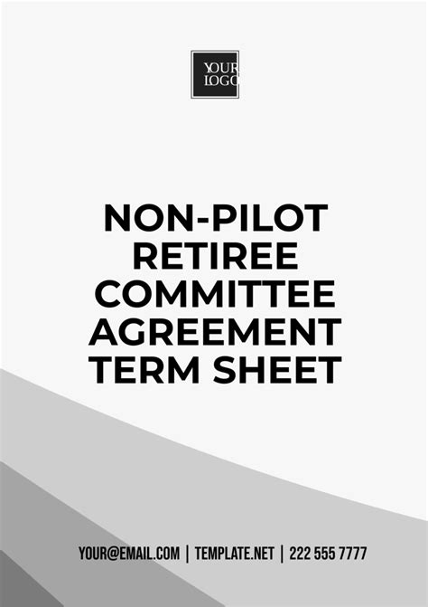 Non-Pilot Retiree Committee Agreement Term Sheet Template - Edit Online
