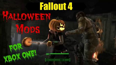 Fallout 4 Halloween Mods For Xbox One Youtube