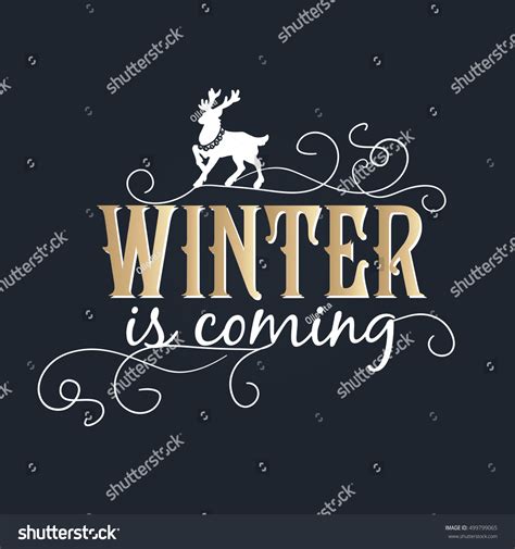 Winter Is Coming Lettering Golden Congratulations Card Vector