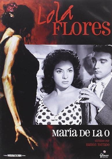 Maria De La O Lola Flores 1958 Import Movie European