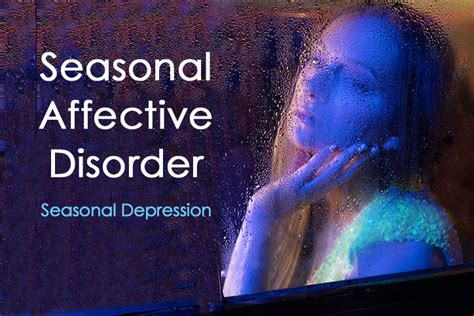 Seasonal Affective Disorder Symptoms And Treatment Summit Malibu