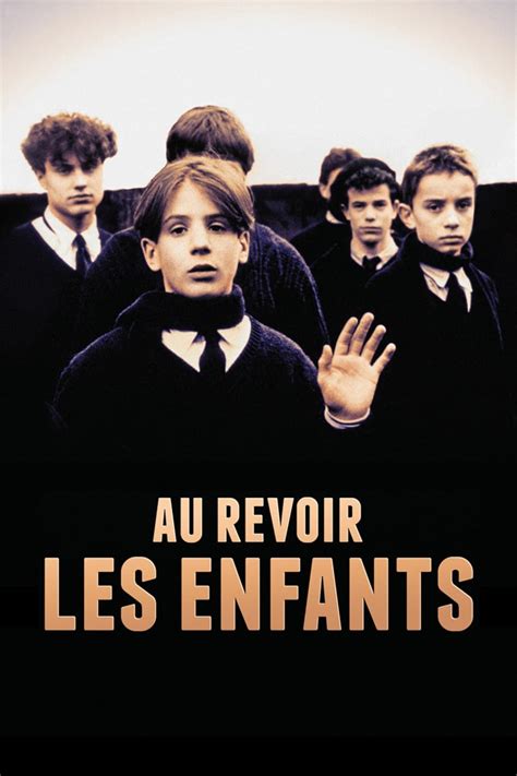 Au Revoir Les Enfants 1987 Chacun Cherche Son Film
