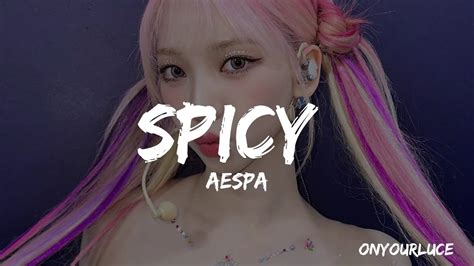 Aespa Spicy Easy Lyrics Youtube