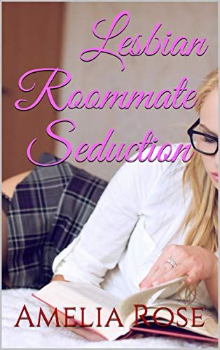 Lesbian Roommate Seduction Telegraph