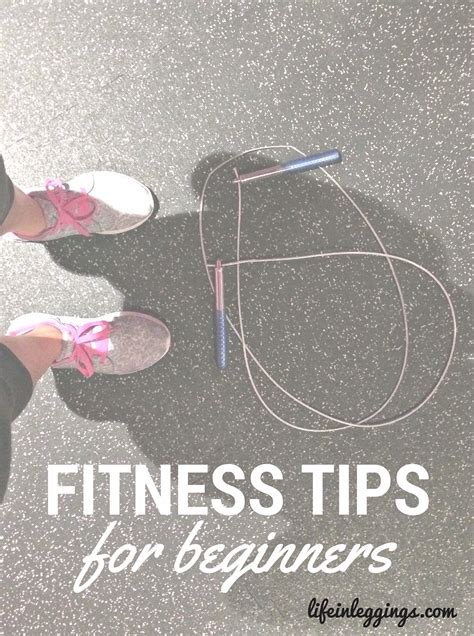 Fitness Tips For Beginners Life In Leggings