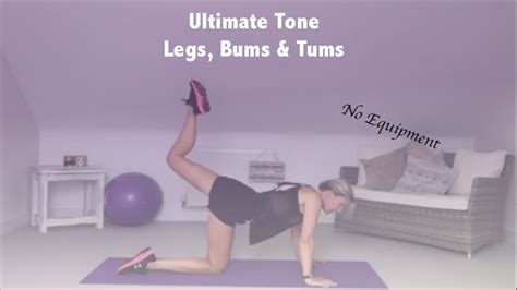 Legs Bums And Tums Workout No Equipment Youtube