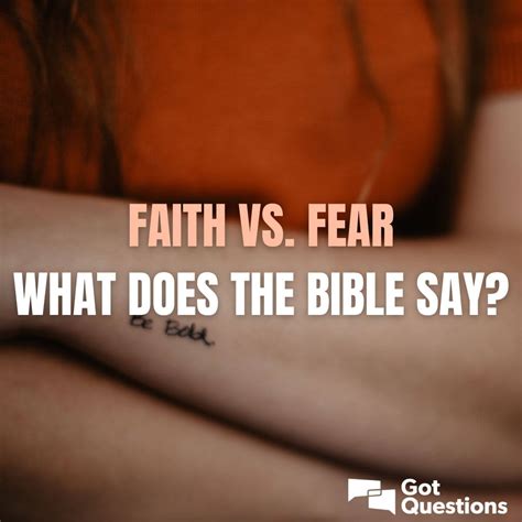 Faith Vs Fear What Does The Bible Say