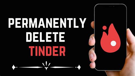 How To Permanently Delete Tinder Account Delete Tinder Account