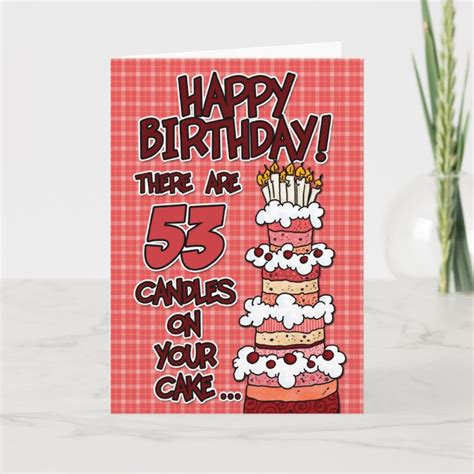 Happy Birthday 53 Years Old Card