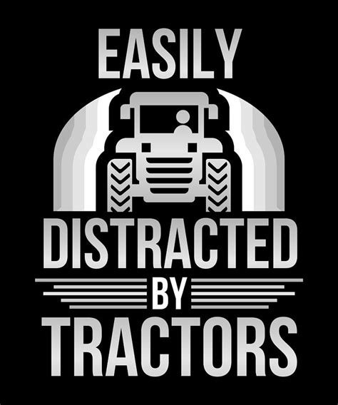 Farming Humor Easily Distracted By Tractors Gift Drawing By Kanig Designs Fine Art America