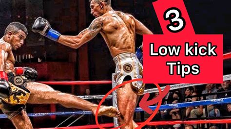 3 Low Kick Tips For Muay Thai Kickboxing Mma Youtube