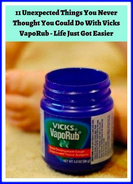 11 Unexpected Things You Never Thought You Could Do With Vicks Vaporub