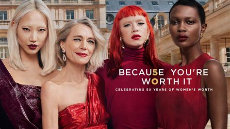 Celebrating 50 Years Of ‘because Youre Worth It Slogan Loréal Paris