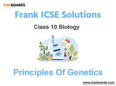 Frank Icse Class 10 Biology Solutions Chapter 3 Principles Of Genetics