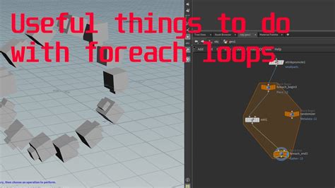 Useful Things To Do With Foreach Loops In Houdini Tutorial Creating