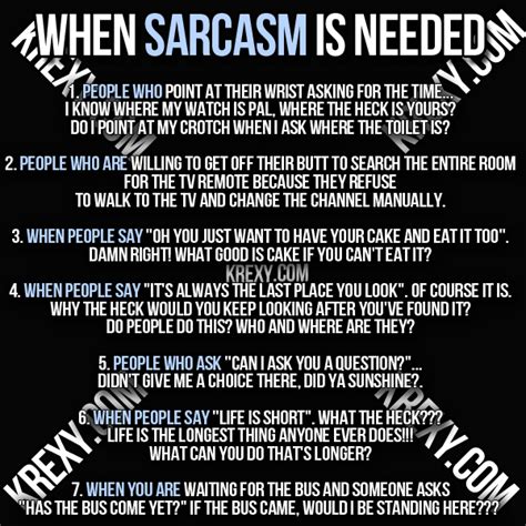 Sarcasm Quotes - When Sarcasm Is Needed | Krexy Living