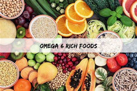 Foods High In Omega 6 Fatty Acids