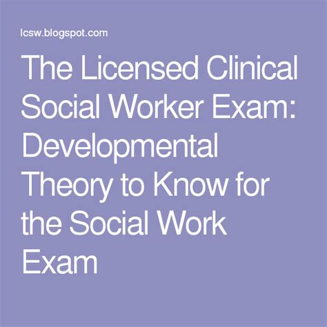 Developmental Theory To Know For The Social Work Exam Social Work