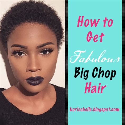 kurlee belle how to get fabulous big chop hair