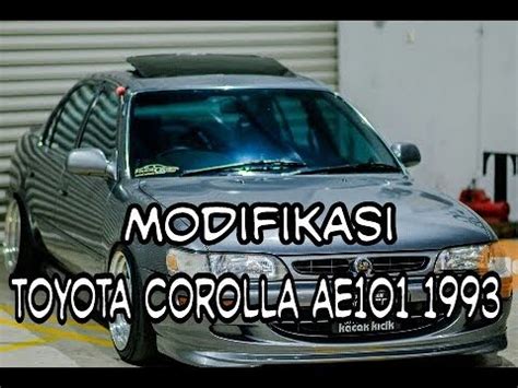 Modifikasi Toyota Great Corolla AE101 1993 