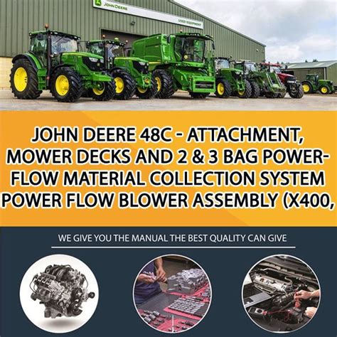 John Deere 48c Attachment Mower Decks And 2 And 3 Bag Powerflow