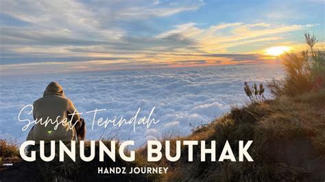 Gunung Butak Via Pundensari Sunset Paling Indah Di Puncak Buthak
