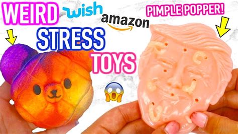Testing Weird Stress Relievers From Wish Amazon Youtube