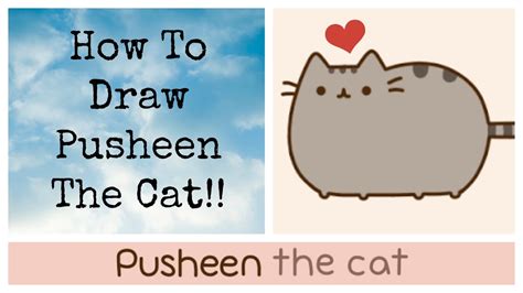 Originally, sunflower was depicted as being a light beige cat with darker beige. How to draw Pusheen!! - YouTube