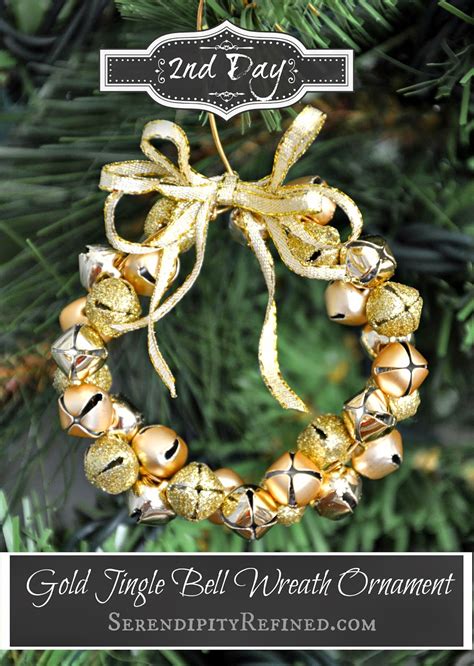 Serendipity Refined Blog Easy Gold Jingle Bell Wreath Ornament Day 2