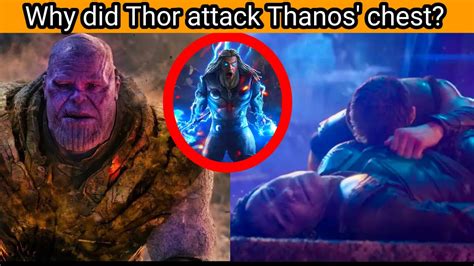 Why Did Thor Attack Thanos Chest Thor Vs Thanos Shorts Avengers Infinitywar Youtube