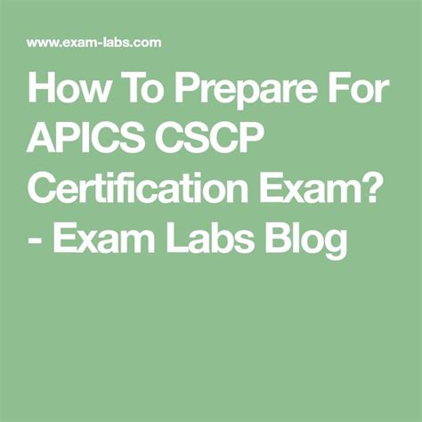 How To Prepare For Apics Cscp Certification Exam Exam Labs Exam