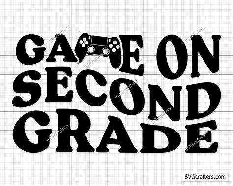 Game On Second Grade Svg Png Hello Second Grade Svg 2nd Etsy