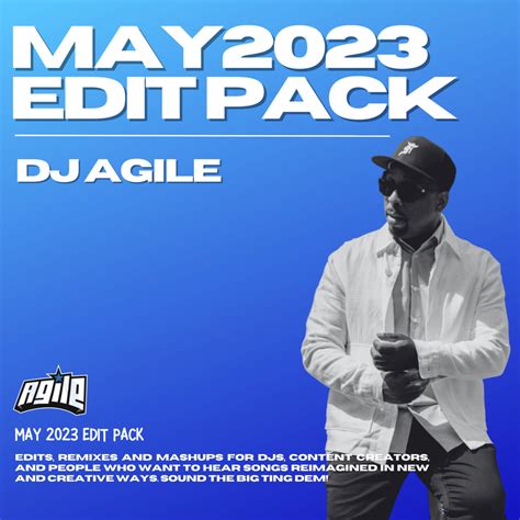 May Edit Pack Dj Agile Djagile