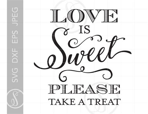 Dessert Quote Svg Cut Files Love is Sweet Quote Svg File | Etsy