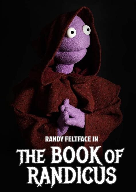 Randy Feltface The Book Of Randicus Tv Special 2020 Imdb