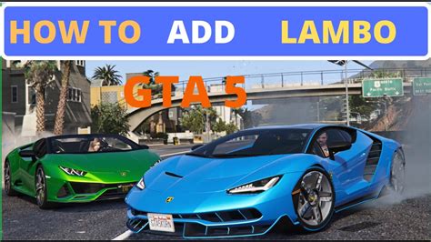 How To Install Lamborghini In Gta 5 How To Add Lamborghini In Gta 5