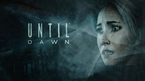 Free Download Poster Game Until Dawn Wallpapers And Images Wallpapers