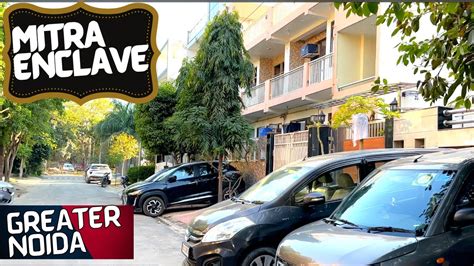 मित्रा Enclave Society | Mitra Enclave Greater Noida: Plotting Greater