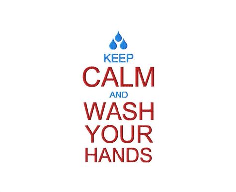 Keep Calm And Wash Your Hands Embroidery Design Public Health Etsy