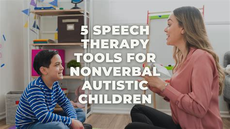 5 Fun Speech Therapy Tools For Nonverbal Autistic Children ⋆ April Narducci
