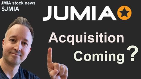 Jumia Technologies Acquisition Coming Jmia Stock Jmia Youtube
