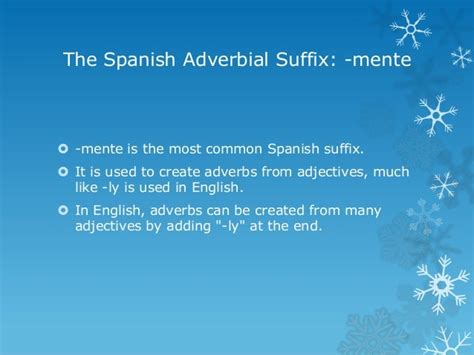 Spanish Adverbial Suffix