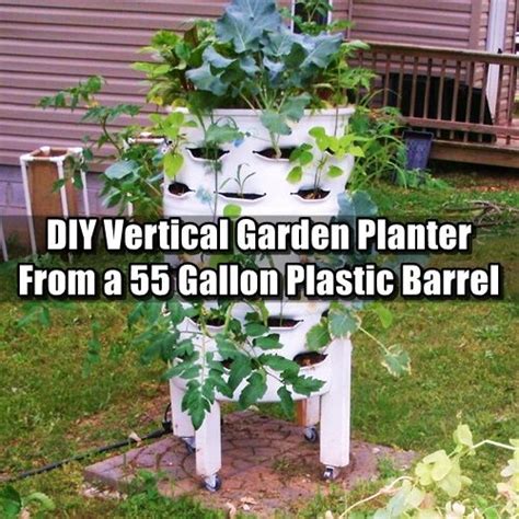 Diy Vertical Garden Planter From A 55 Gallon Plastic Barrel Survival