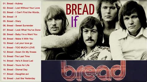 Bread Greatest Hits Full Album Best Songs Of Bread Youtube